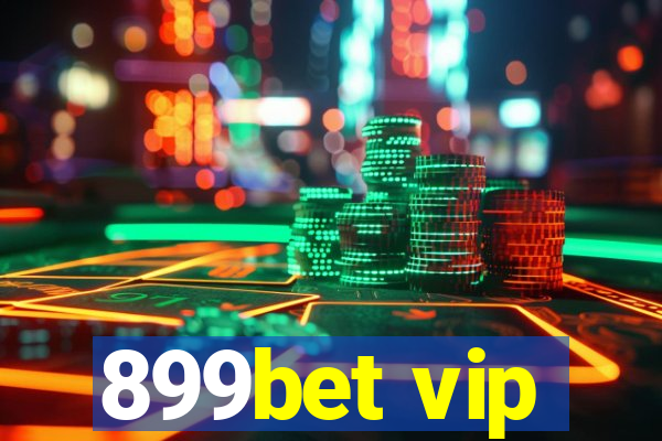 899bet vip